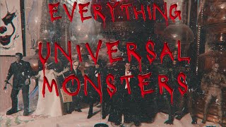 My Horror Collection: EVERYTHING UNIVERSAL MONSTERS