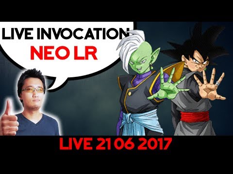 Live - LIVE INVOCATION NEO LR - DOKKAN BATTLE 2106 - Live - LIVE INVOCATION NEO LR - DOKKAN BATTLE 2106