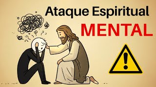 Cómo Vencer El Ataque Espiritual En Tu Mente