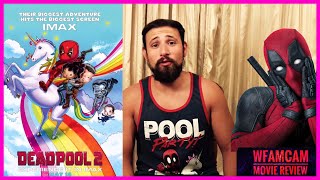 DEADPOOL 2 - MOVIE REVIEW 🦄🌈 ( MINOR SPOILERS!)