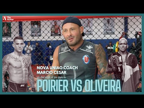 "Charles Oliveira on another level like Damian Maia was for many years," says Nova Uniao coach