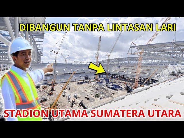 KELAS DUNIA‼️TRIBUN MULAI TERBENTUK,BIAYA RP.584 M PROGRES 47% UPDATE STADION SPORT CENTER SUMUT class=