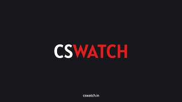 CSWatch - Launch Trailer