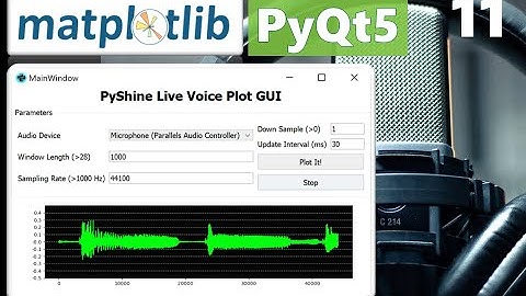 PytQt5 Live Audio GUI with start and stop buttons | QThreadPool: PyQt5 tutorial - Part 11