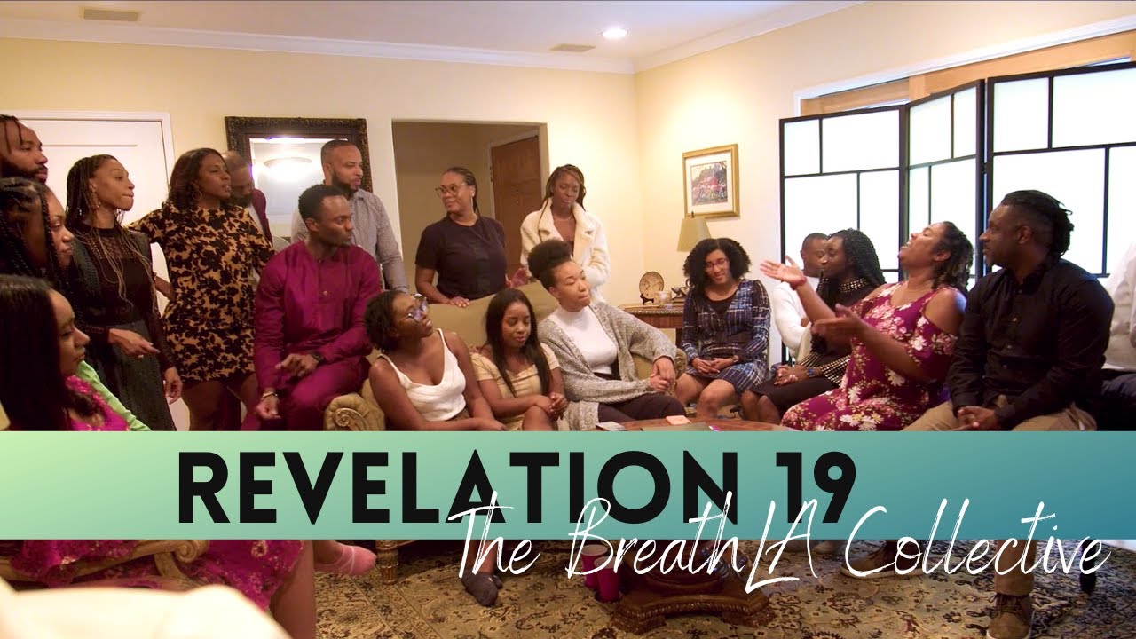 "Revelation 19" | Performed by The BreathLA Collective