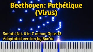 Beethoven: Pathétique (Virus) | Sonata No. 8 in C minor, Opus 13