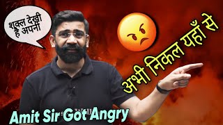 Amit Mahajan Sir Got Angry In  Class  Amit Mahajan Sir 