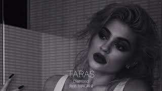 Taras, Macan - Diamond