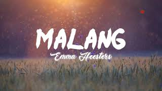 Emma Heesters - Malang (Lyrics Terjemahan)