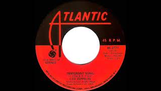 1971 HITS ARCHIVE: Immigrant Song - Led Zeppelin (stereo 45)