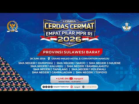 Final LCC Empat Pilar MPR RI Tahun 2026 Tingkat Provinsi Sulawesi Barat
