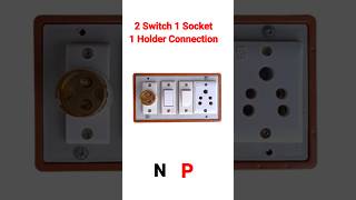2 Switch 1 Socket 1 Holder Connection | 2 Switch 1 Socket 1 Holder Board Connection | #shorts