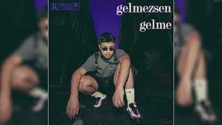 LVBEL C5 - GELMEZSEN GELME | Official Audio