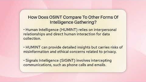 How Does OSINT Compare To Other Forms Of Intelligence Gathering? - Tactical Warfare Experts
