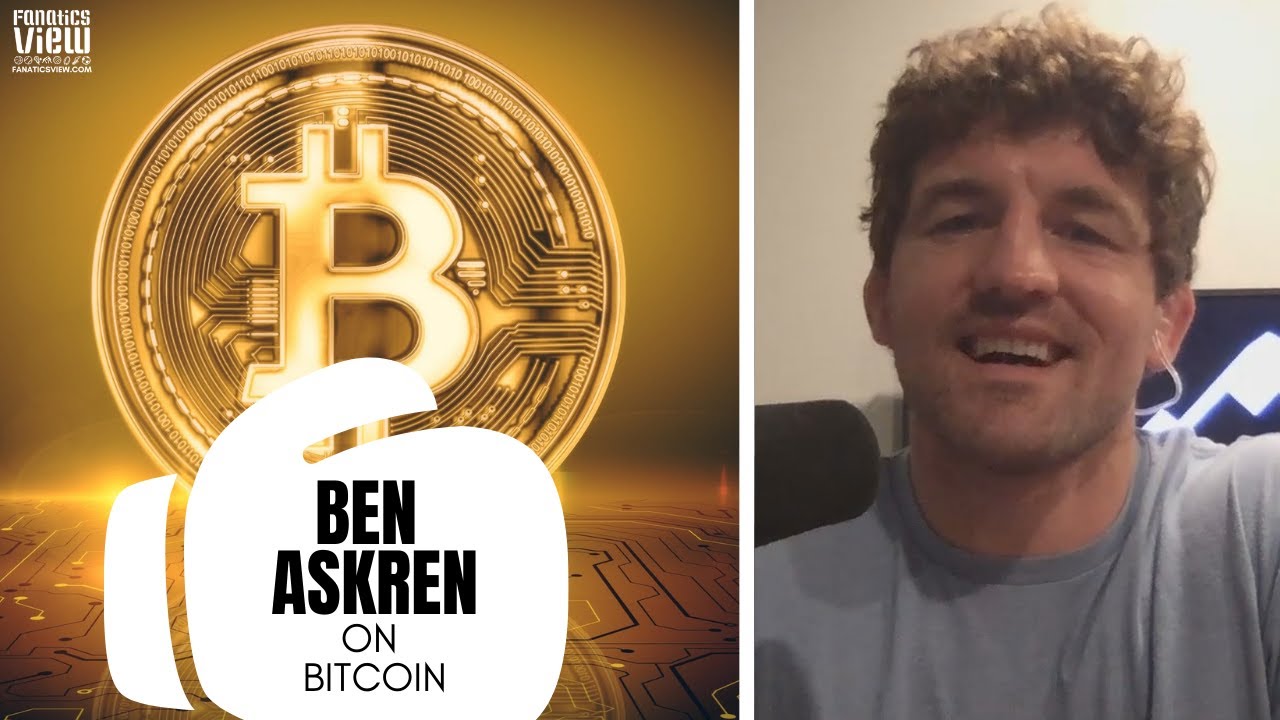 Ben Askren Gives His Perspective on Cryptocurrency & Being a Bitcoin  Investor | Askren vs. Paul