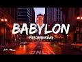 Patoranking - BABYLON (Lyrics) [Feat. Victony]