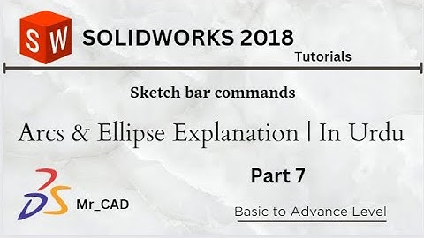How to use Arc & ellipse in 2d solidworks | Solidwork tutorial | Part 7