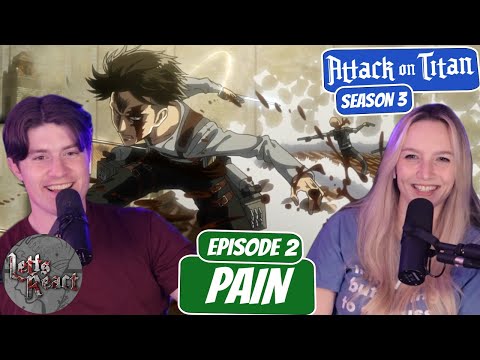 LEVI VS EVERYONE! | Attack on Titan Season 3 Reaction with my Girlfriend | Ep 2 "Pain"