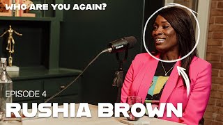 Rushia Brown | Episode 5