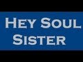 Hey Soul Sister Karaoke Version