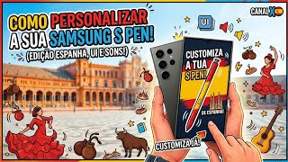 Como personalizar a tua SPen Samsung