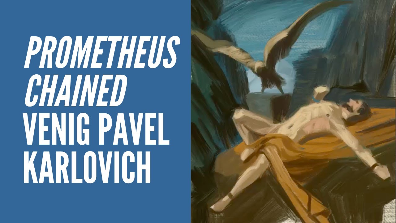 DAVIS LISBOA | PROMETHEUS CHAINED | VENIG PAVEL KARLOVICH