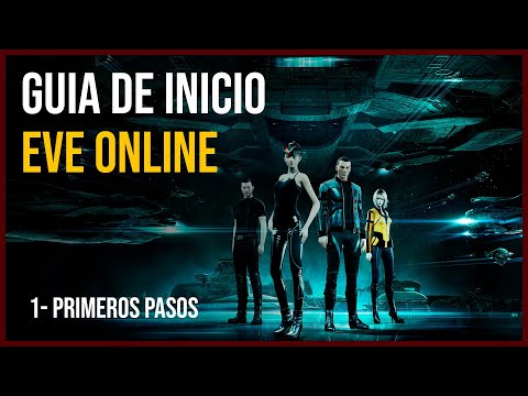 Guía Completa de INICIO 2021 |EVE online