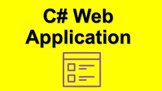 C# Web Application Create your first web app in C# with ASP.NET MVC