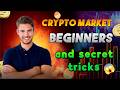 Crypto market trading for beginners😨crypto zero to Hero knowledge😱Crypto market secrets🤫
