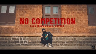 No Competition : Jass Manak Ft DIVINE | Rahul Devilz | choreography | Geet MP3 | The Devilz
