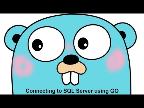 Go Connecting To SQL Server
