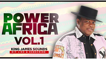 🔥 POWER AFRICA VOL 1{KANDA BONGO MAN, SAM FRAN THOMAS, SAHLOMON, ALAIN KOUNKOU} - KING JAMES