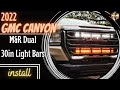 Upgrade Your GMC Canyon AT4 2022/2023 By Installing M&amp;R Automotive Dual 30-Inch Light Bars (GUIDE)