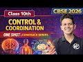 Control and Coordination 🔥| CLASS 10 Science | NCERT Covered in 1hr| ONE SHOT |CBSE 2026| COMEBACK