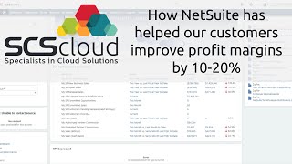 How NetSuite has helped our customers improve profit margins by 10-20%