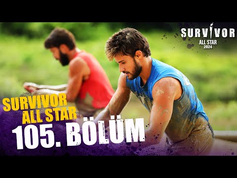 Survivor All Star 2024 105. Bölüm @SurvivorTurkiye