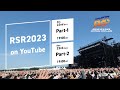 "RSR2023 on YouTube" Fri. 22nd and Sat. 23rd Dec.19:00JST(10:00GMT) Premiere Distribution