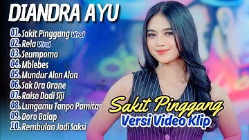 Diandra Ayu - SAKIT PINGGANG - RELA || FULL DANGUDT KOPLO VIRAL TERBARU