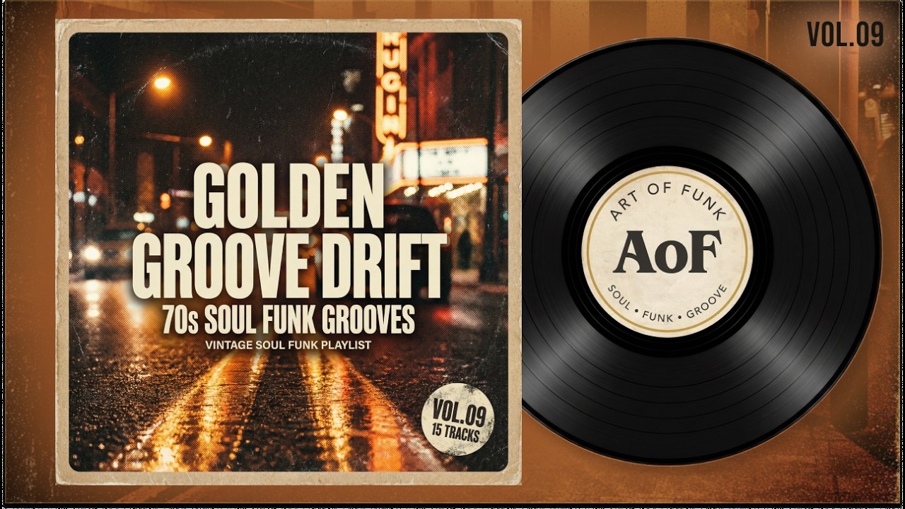 Good Times Glide – 70s Soul Funk Grooves  Vintage Soul Funk Playlist Vol 09