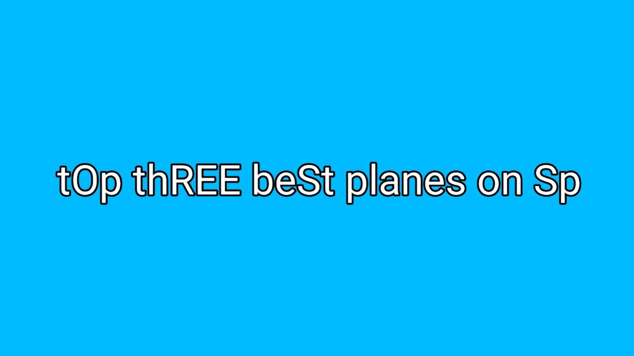 Top three best planes in SimplePlanes - YouTube