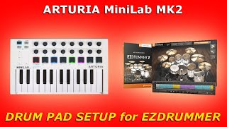 ARTURIA MiniLab MK2 DRUM PAD SETUP for EZDRUMMER screenshot 5