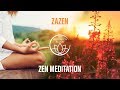 Zazen meditation  spiritual zen music balance and relaxation