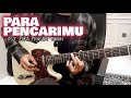 UNGU - Para Pencari Mu (OST. Para Pencari Tuhan) Cover Instrumental + Lirik | Part Guitar Lengkap