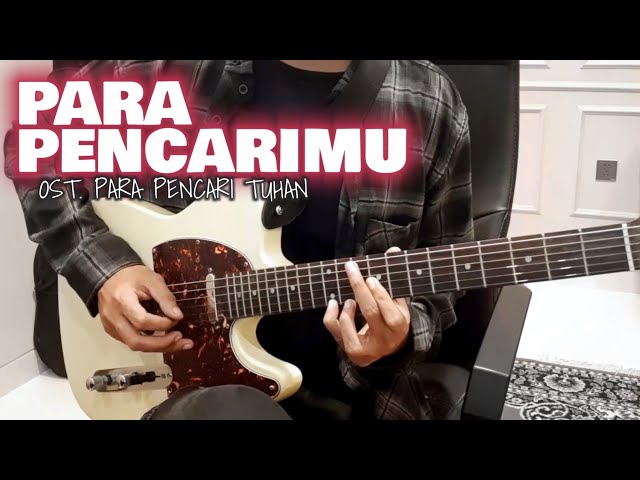 UNGU - Para Pencari Mu (OST. Para Pencari Tuhan) Cover Instrumental + Lirik | Part Guitar Lengkap class=