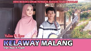 Download lagu Kelawai Malang  Yulisa Feat Ilyas  mp3