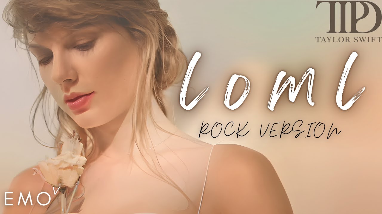 Taylor Swift_ loml 【Rock Version】 Taylor Swift_ loml 【Rock Version】