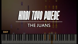 Hindi Tayo Pwede - The Juans