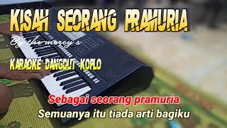 Kisah seorang pramuria - Karaoke dangdut koplo version