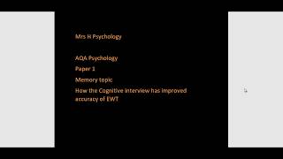 Memory 7:  cognitive interview to improve EWT