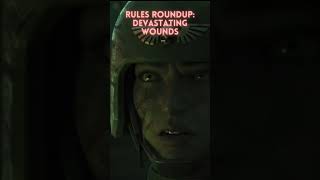 Rules Roundup: Devastating wounds! #warhammer40k #hobby #boardgame #new40k #shorts #videos #tutorial